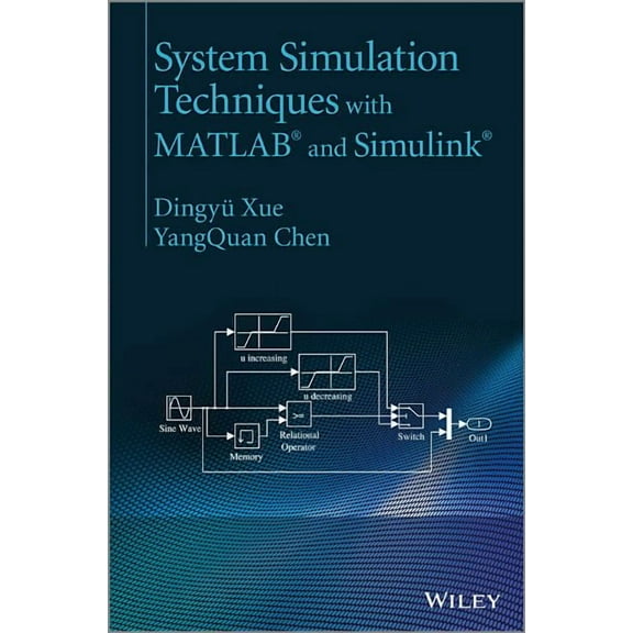 System Simulation Techniques with MATLAB and Simulink, (Hardcover)