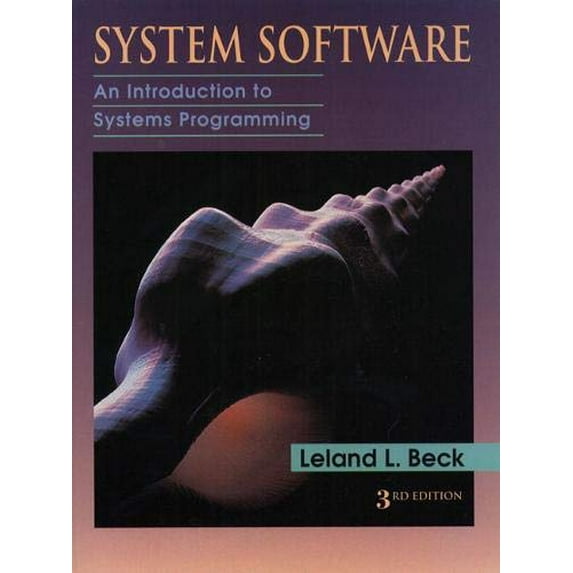 Pre-Owned System Software: An Introduction to Systems Programming Paperback