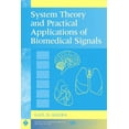thumbnail image 1 of Pre-Owned System Theory and Practical Applications of Biomedical Signals 9780471236535 Used, 1 of 1