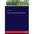 thumbnail image 1 of System der subjectiven Ã¶ffentlichen Rechte, (Paperback), 1 of 1