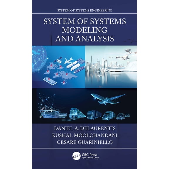 System of Systems Engineering System of Systems Modeling and Analysis, (Paperback)