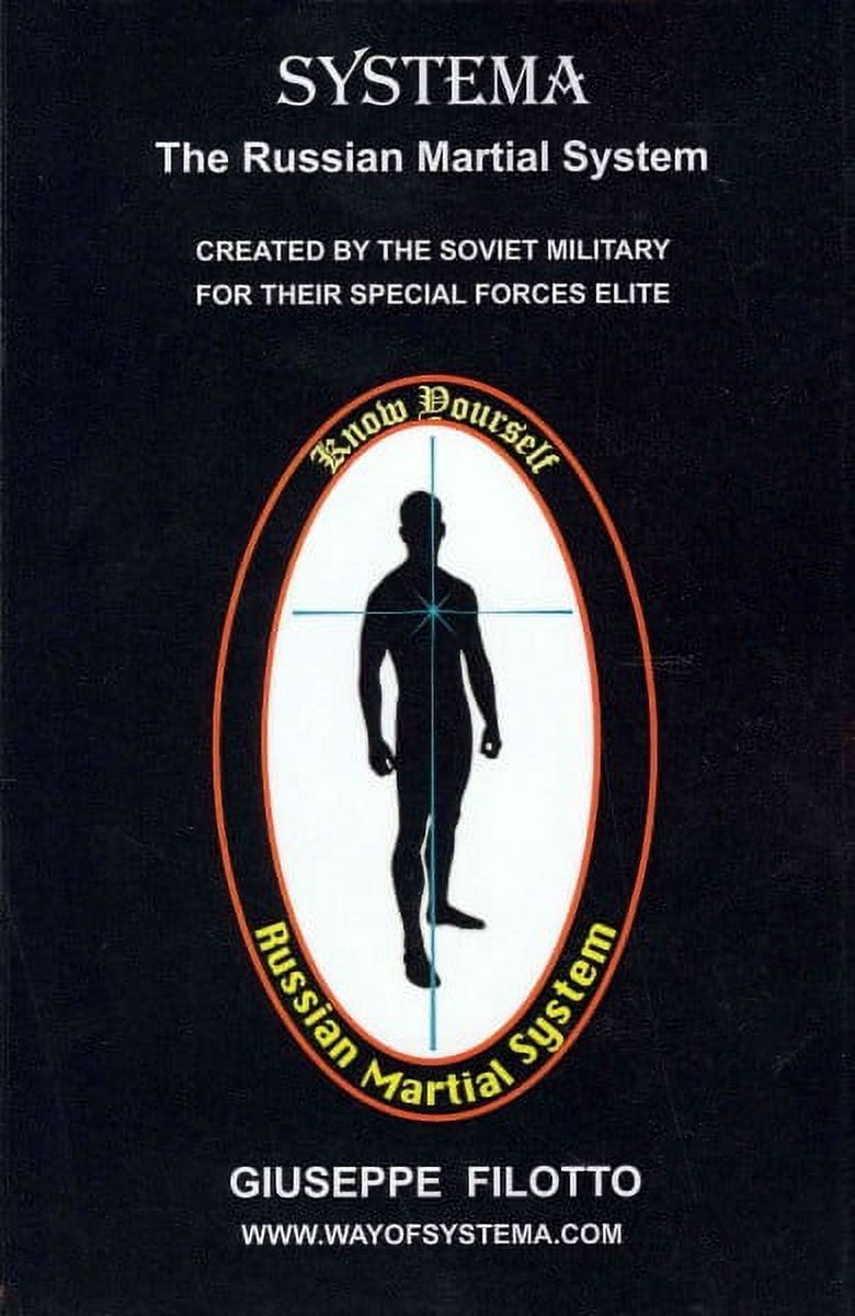 Systema: The Russian Martial System (Paperback) - Walmart.com