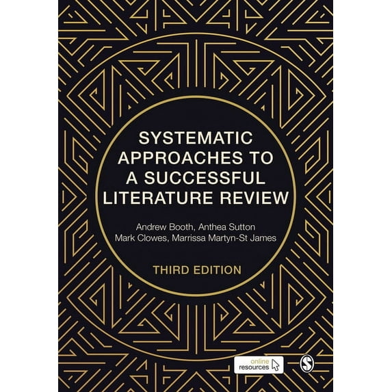 Systematic Approaches to a Successful Literature Review, (Paperback)