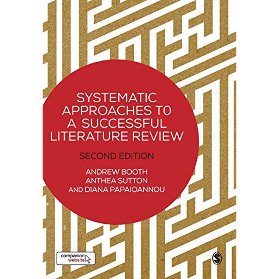 Pre-Owned Systematic Approaches to a Successful Literature Review (Paperback) 9781473912465