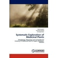 thumbnail image 1 of Systematic Exploration of Medicinal Plants (Paperback), 1 of 1