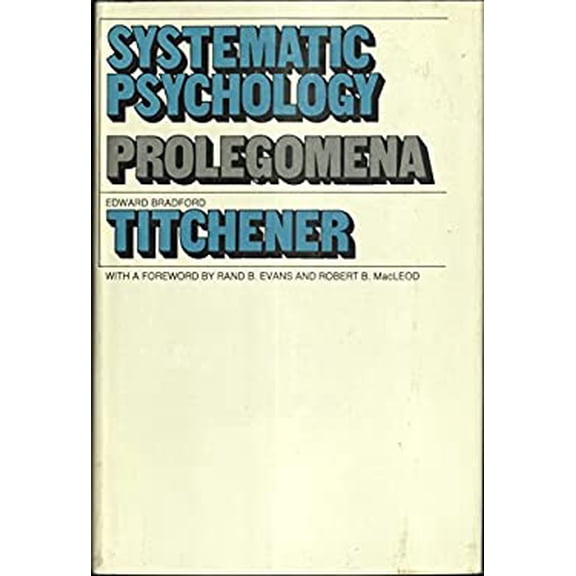 Pre-Owned Systematic Psychology: Prolegomena (Hardcover) 0801407079 9780801407079