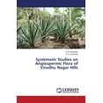 thumbnail image 1 of Systematic Studies on Angiospermic Flora of Virudhu Nagar Hills (Paperback), 1 of 1