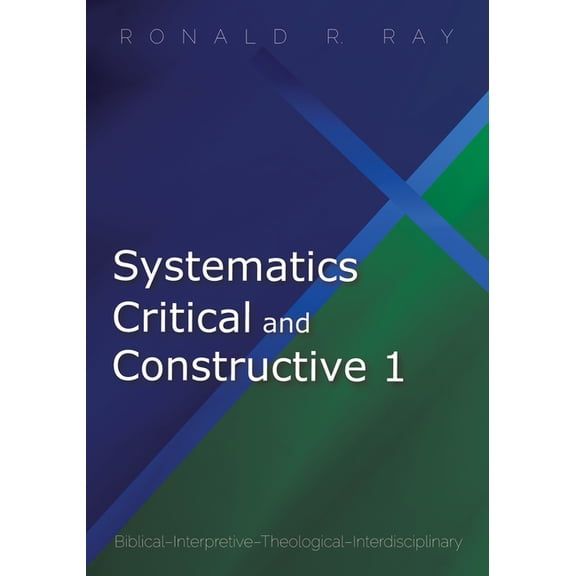 Systematics Critical and Constructive 1, (Paperback)