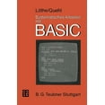 thumbnail image 1 of Systematisches Arbeiten Mit Basic: ProblemlÃ¶sen -- Programmieren, (Paperback), 1 of 1