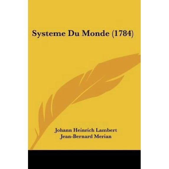 Systeme Du Monde (1784) Paperback