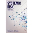 thumbnail image 1 of Systemic Risk: A Practitioner's Guide to Measurement, Management and Analysis, (Hardcover), 1 of 1