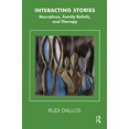 thumbnail image 1 of Systemic Thinking and Practice Interacting Stories: Narratives, Family Beliefs and Therapy, (Paperback), 1 of 1