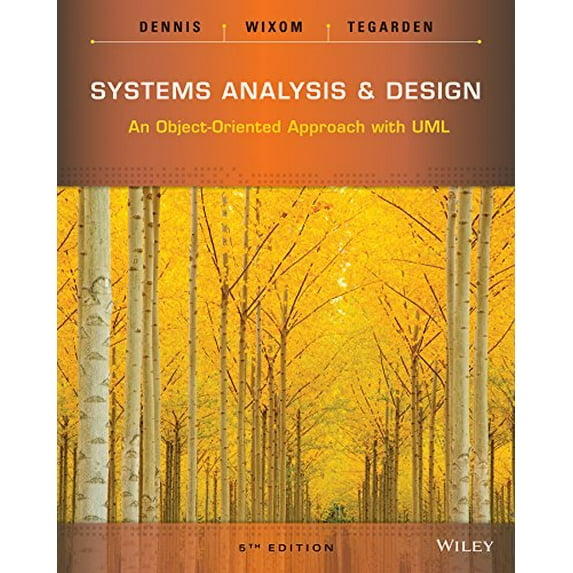 Pre-Owned Systems Analysis and Design: An Object-Oriented Approach with UML (Paperback) 1118804678 9781118804674