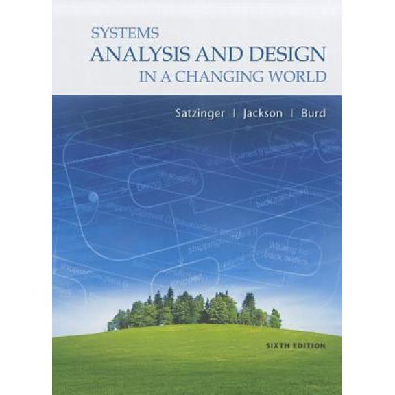 Pre-Owned Systems Analysis and Design in a Changing World (Hardcover) 1111951640 9781111534158