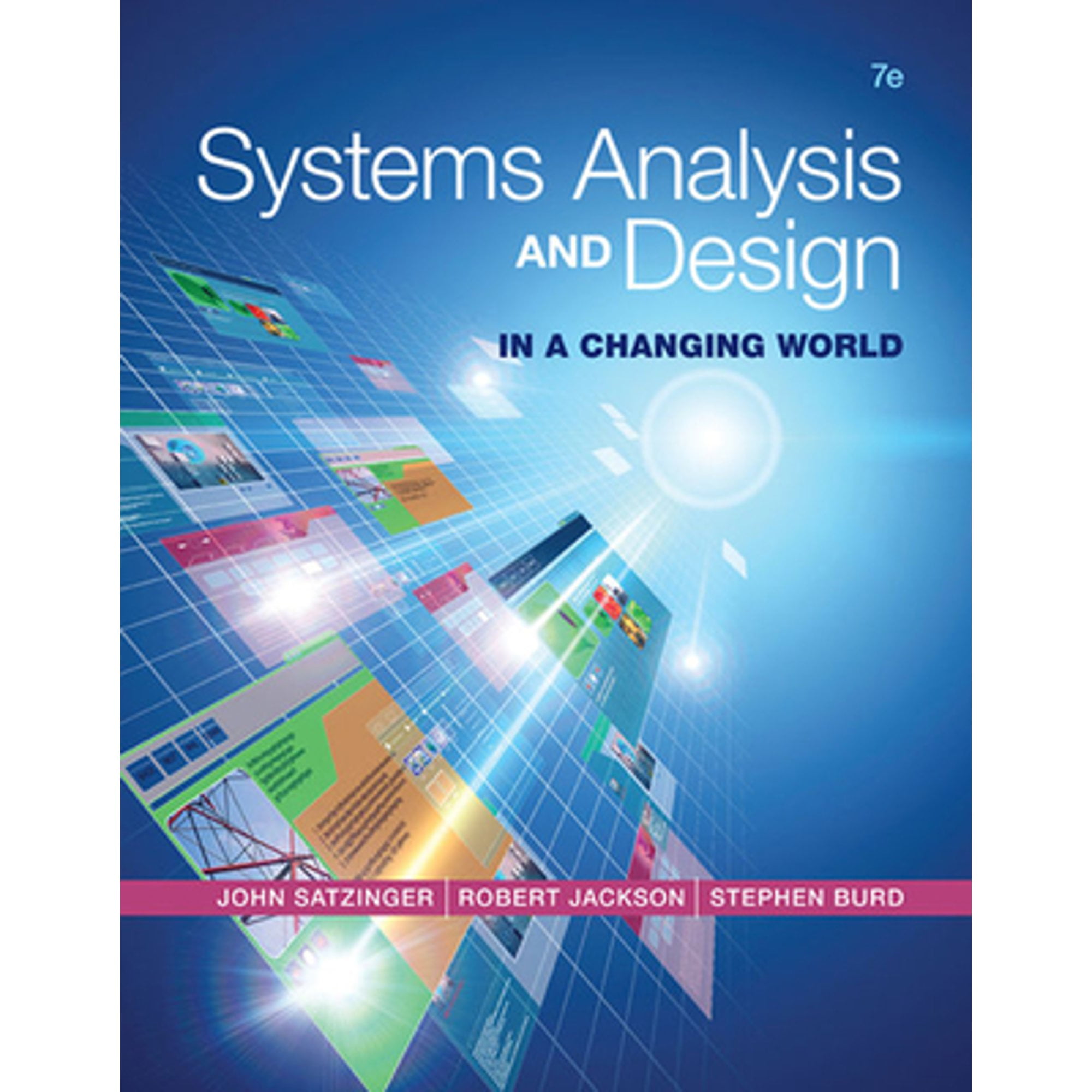 Pre-Owned Systems Analysis and Design in a Changing World (Hardcover 9781305117204) by John W Satzinger, Robert B Jackson, Stephen D Burd