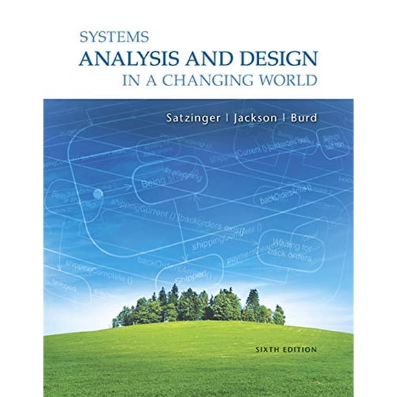 Pre-Owned Systems Analysis and Design in a Changing World (with Coursemate Printed Access Card, Microsoft Project 2010 60 Day Trial CD-ROM and Microsoft VISIO 2