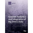 thumbnail image 1 of Systems Analytics and Integration of Big Omics Data, (Paperback), 1 of 1