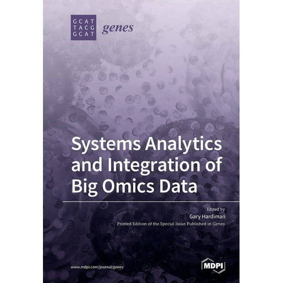 Systems Analytics and Integration of Big Omics Data, (Paperback)