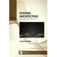 thumbnail image 1 of Systems Architecting: Methods and Examples, (Paperback), 1 of 1