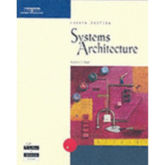 Systems Architecture, Fourth Edition (Paperback) by Stephen D Burd