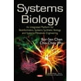 thumbnail image 1 of Systems Biology : An Integrated Platform for Bioinformatics, Systems Synthetic Biology and Systems Metabolic Engineering, 1 of 1