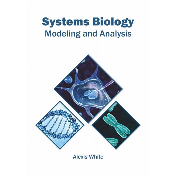 Systems Biology: Modeling and Analysis, (Hardcover)