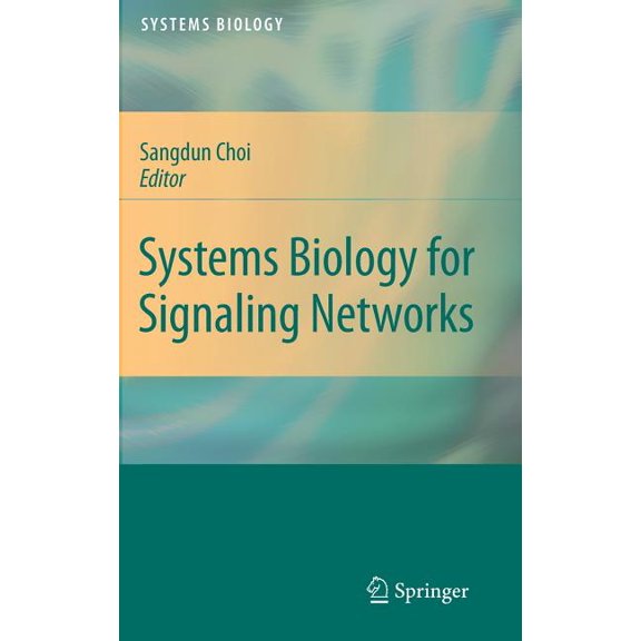 Systems Biology Systems Biology for Signaling Networks, Book 01, (Hardcover)