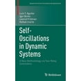 thumbnail image 1 of Systems & Control: Foundations & Applica Self-Oscillations in Dynamic Systems: A New Methodology Via Two-Relay Controllers, (Hardcover), 1 of 1