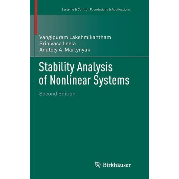 Systems & Control: Foundations & Applica Stability Analysis of Nonlinear Systems, (Paperback)