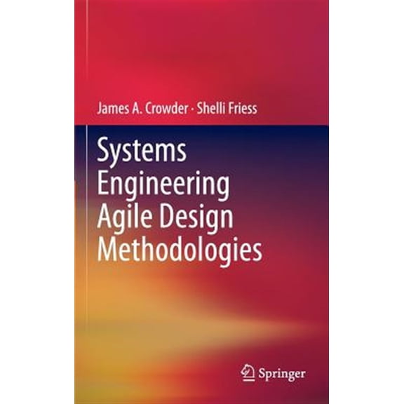 Pre-Owned Systems Engineering Agile Design Methodologies (Hardcover)