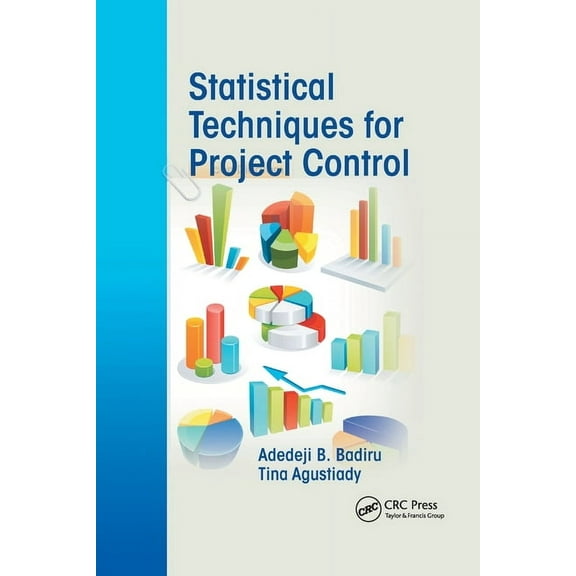 Systems Innovation Book Statistical Techniques for Project Control, (Paperback)