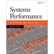 Systems Performance Enterprise and the Cloud Paperback by Brendan Gregg
