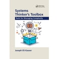 thumbnail image 1 of Systems Thinker's Toolbox: Tools for Managing Complexity, (Paperback), 1 of 1