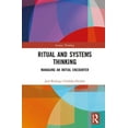 thumbnail image 1 of Systems Thinking Ritual and Systems Thinking: Managing an Initial Encounter, (Hardcover), 1 of 1