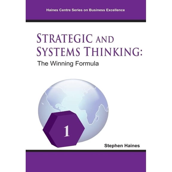 Systems Thinking: The Winning Formula, (Paperback)