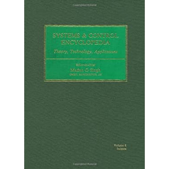 Pre-Owned Systems and Control Encyclopedia : Theory, Technology, Applications 9780080287096