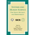 thumbnail image 1 of Systems and Human Science - For Safety, Security and Dependability: Selected Papers of the 1st International Symposium S, (Hardcover), 1 of 1