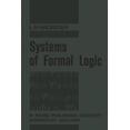 thumbnail image 1 of Systems of Formal Logic, (Paperback), 1 of 1