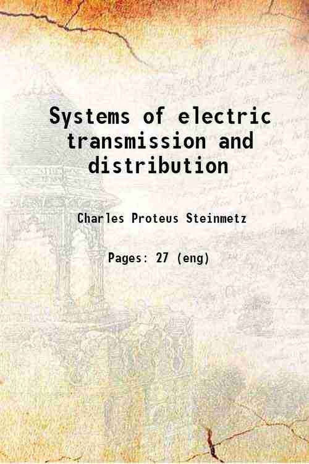 Systems of electric transmission and distribution 9999 [Hardcover]