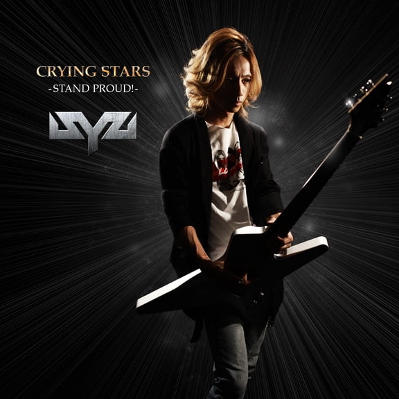 Syu Crying Stars Stand Proud! (CD)