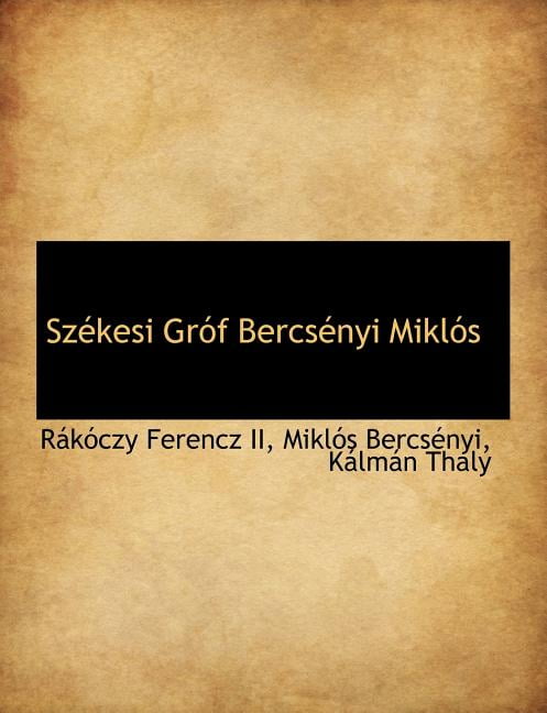 Sz Kesi Gr F Bercs Nyi Mikl?'s (Paperback)(Large Print)