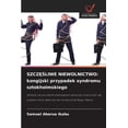 thumbnail image 1 of SzczĘŚliwe Niewolnictwo: kongijski przypadek syndromu sztokholmskiego, (Paperback), 1 of 1