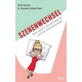 thumbnail image 1 of Szenenwechsel: Das erste Frauenbuch auch fr Mnner German Edition Paperback 3755783223 9783755783220 Ulrike Parthen, Stephanie Robben-Beyer, 1 of 1