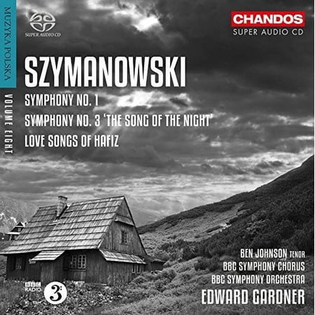 Szymanowski / Johnson / BBC Sym Chorus - Orchl Works Vol. 3 - Music & Performance - SACD