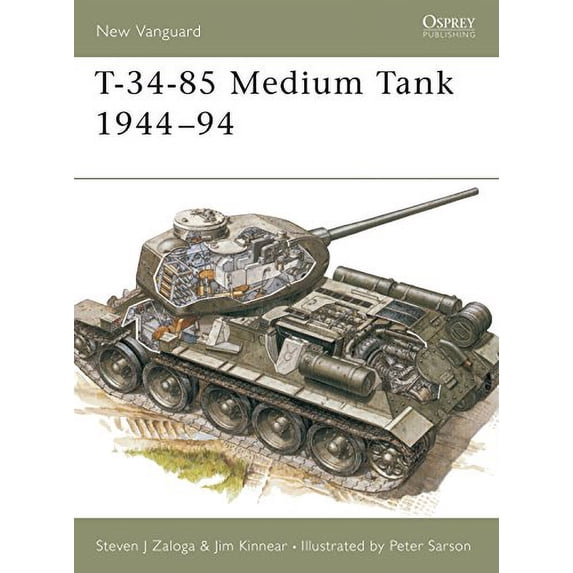 Pre-Owned T-34-85 Medium Tank 1944-94 (Paperback) 1855325357 9781855325357