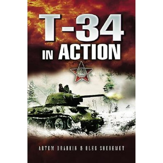 Pre-Owned T-34 in Action (Hardcover) 184415243X 9781844152438