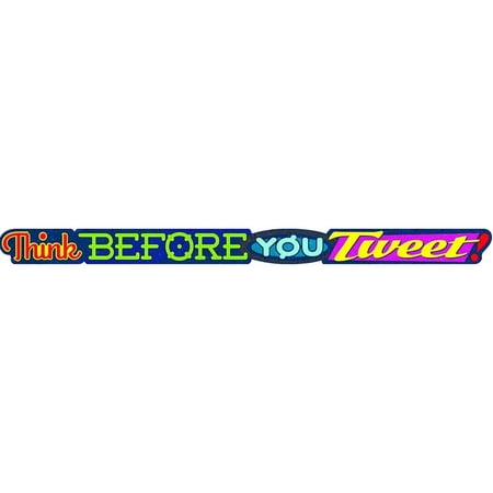 T-A25218 - Think BEFORE YOU Tweet! ARGUSÂ® Banner â€“ 10 Feet by Trend Enterprises Inc.