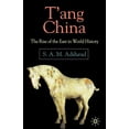 thumbnail image 1 of T'Ang China: The Rise of the East in World History (Paperback), 1 of 1