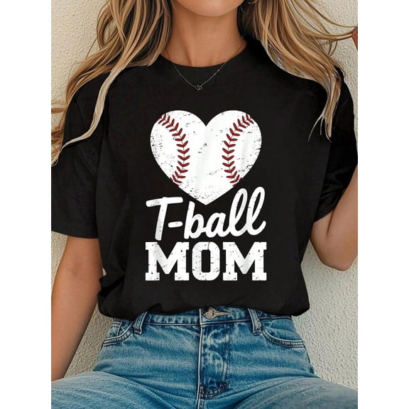 T-Ball Mom Baseball Heart Cute Funny Tee Ball Mother T-Shirt Tee Shirts Women