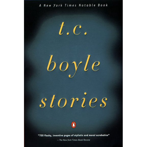 T.C. Boyle Stories, (Paperback)